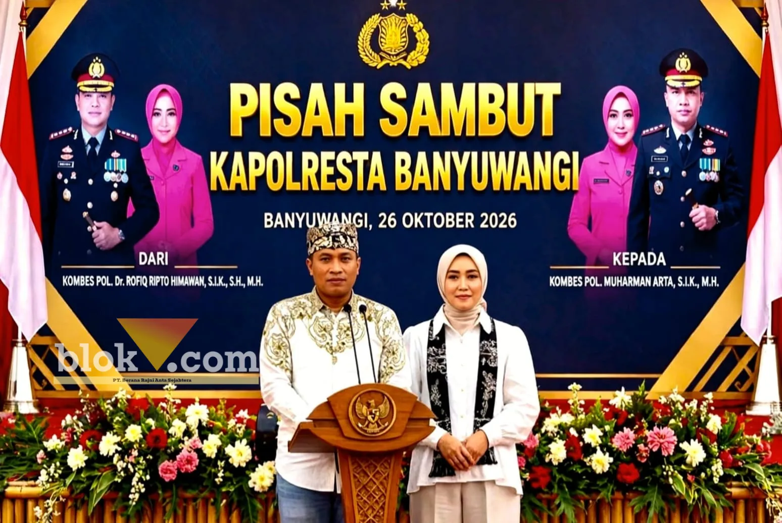 Kenal Pamit Kapolresta Banyuwangi, Momentum Perkokoh Sinergi Pemerintah dan Elemen Masyarakat